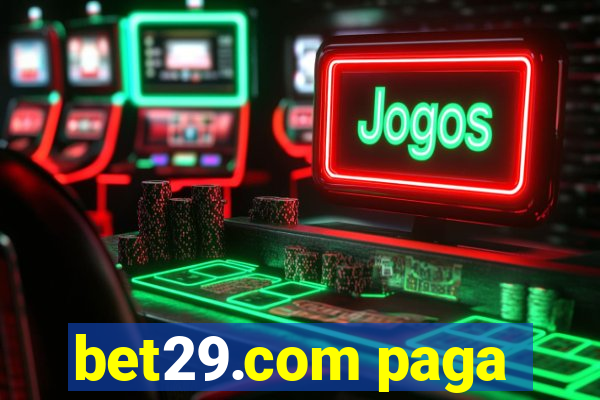 bet29.com paga